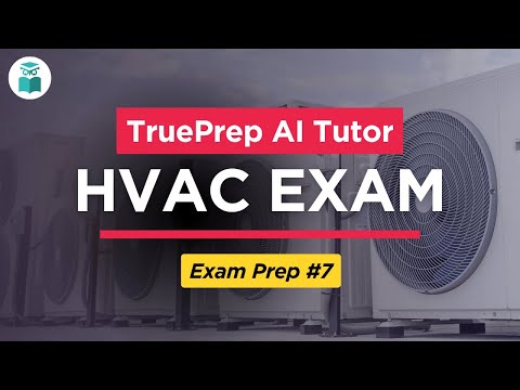 HVAC Exam Prep 1 Air Conditioning TruePrep