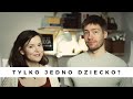 TYLKO JEDNO DZIECKO