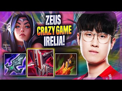 ZEUS CRAZY GAME WITH IRELIA! - T1 Zeus Plays Irelia TOP vs Akshan! | Season 2022
