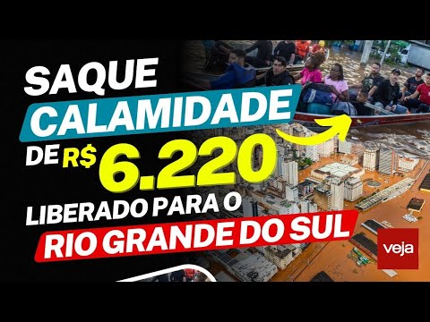 Governo Libera FGTS para as cidades do Rio Grande do Sul