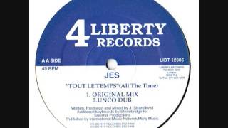 Jes - Tout Le Temps (Original Mix)
