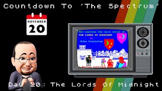 Countdown To The Spectrum - Day 20: The Lords Of Midnight