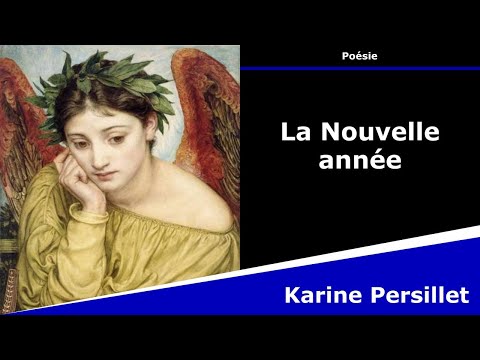 La Nouvelle année - Poésie - Karine Persillet