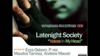 Latenight Society - Voices In My Head (Da Sunlounge remix)