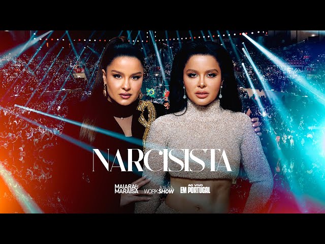 Download Maiara e Maraisa – Narcisista – Ao Vivo em Portugal