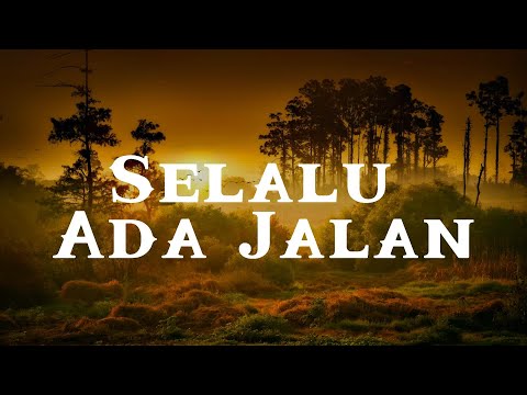Selalu Ada Jalan - Adrian Takndare (Lirik)