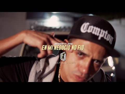 Biral  - En mi negocio no fio - ft Meicrom