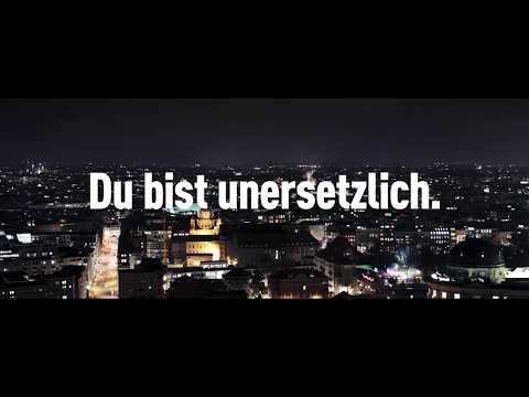 "Du bist unersetzlich"