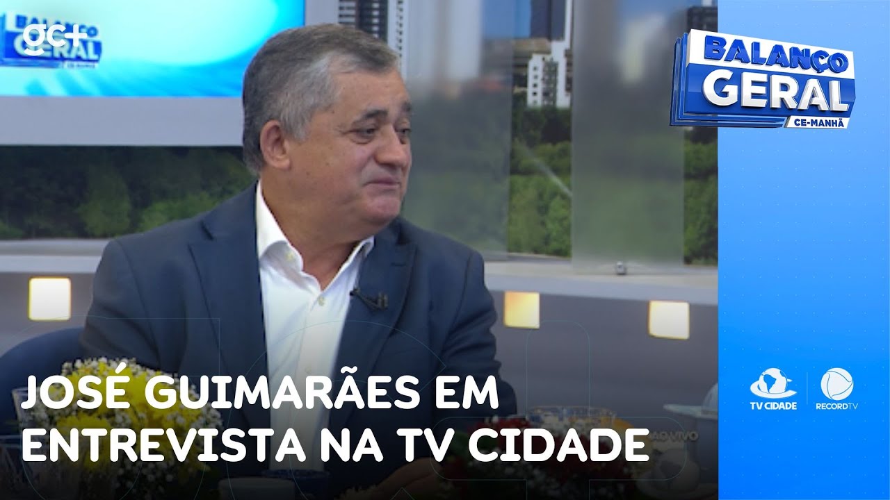 José Guimarães analisa cenário político em entrevista na TV Cidade | Balanço Geral CE Manhã