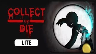 Collect or Die Android Gameplay ᴴᴰ