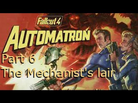 Fallout 4 Automatron walkthrough part 6 The Mechanist's lair