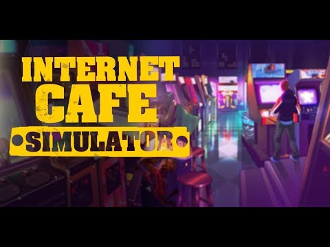 Video Internet Cafe Simulator