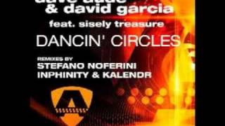 Dave Aude & David Garcia feat Sisely Treasure - Dancin Circles (Inphinity & Kalendr Remix)