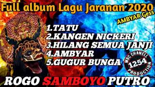 Download lagu ALBUM LAGU JARANAN | ROGO SAMBOYO PUTRO | 2020 mp3