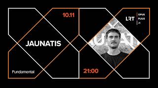 LRT OPUS JAUNATIS. Fundamental