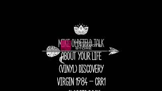 mike oldfield talk about your life (vinyl) discovery virgin 1984 - crr1 - classic rock radio1