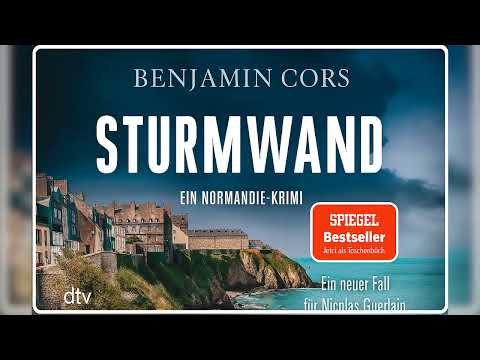 Sturmwand: Ein Normandie-Krimi von Benjamin Cors | Hörbuch Krimis Thriller