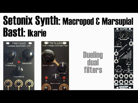 Setonix Synth and Bastl Dual Filters