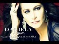 Daniela Romo - Nada me falta, nada me sobra