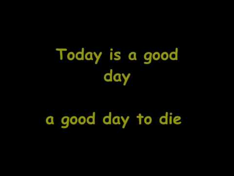 Exodus-A Good Day To Die (Lyrics)