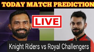 (*KKR vs RCB*), Kolkata Knight Riders  vs Royal Challengers Bangalore -  Today Match Prediction