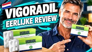 🔥 VIGORADIL CAPSULES BEOORDELING NEDERLAND – REVIEW, INGREDIËNTEN, VOORDELEN & ERVARINGEN