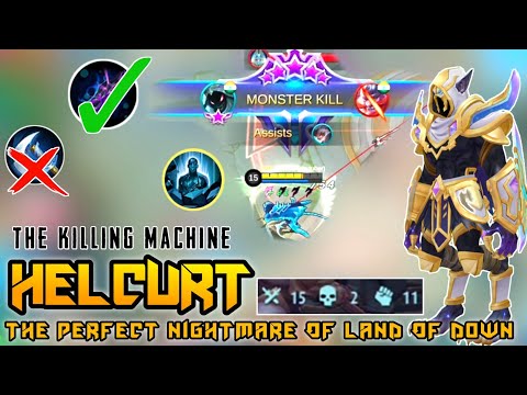 OMG! Helcurt The 100% Killing Machine Best Build And Gameplay By X Moba : Mobile Legends