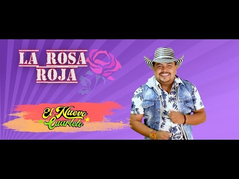 LA ROSA ROJA - EL NUEVO CUARTETO - VIDEO OFICIAL