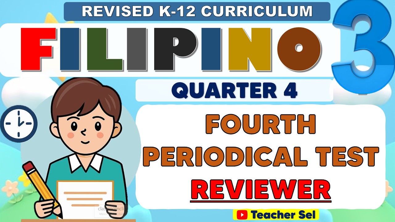Grade 3 Filipino 3 Fourth Periodical Test Reviewer (Quarter 4) Revised K-12 #reviewer #grade3