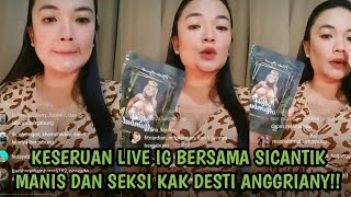 Download lagu KESERUAN LIVE IG BARENG SICANTIK MULUS DAN SEKSI KAK DESTI ANGGRIANY ‼️ mp3