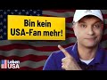 Warum ich kein USA-Fan mehr bin