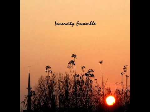Innercity Ensemble - Niedziela życia