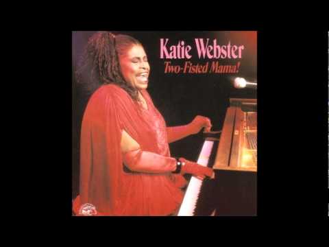 Katie Webster - Two-fisted mama
