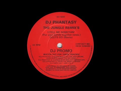 DJ Phantasy - The Jungle Remixes - 01 - Tell Me Somethin' (Remix)