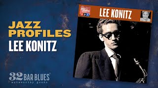 Lee Konitz – Jazz Profiles