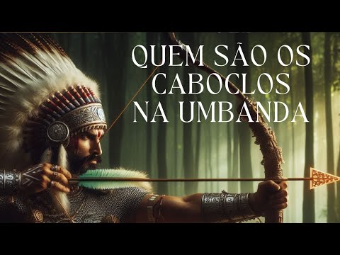 Who are the caboclos in Umbanda?