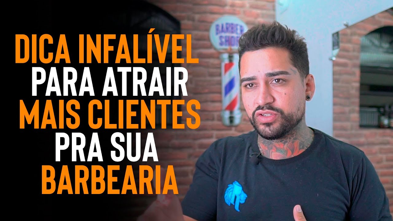 COMO ATRAIR MUITOS CLIENTES PARA SUA BARBEARIA (SEM INVESTIR)
