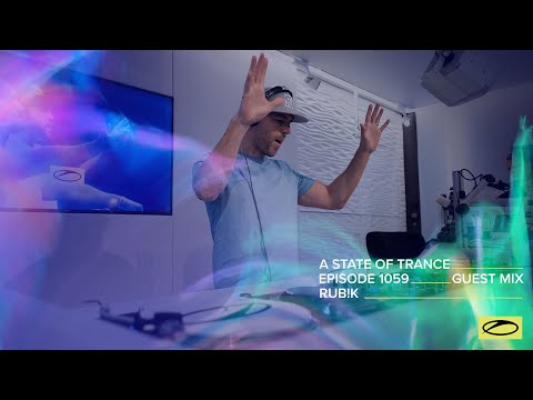 Rub!k - A State Of Trance Episode 1059 Guest Mix