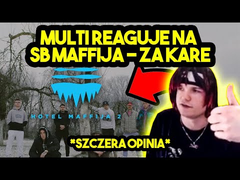 MULTI reaguje na SB MAFFIJA - ZA KARĘ *szczera opinia*