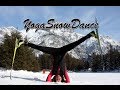 Yoga Snow Dance - the movie 