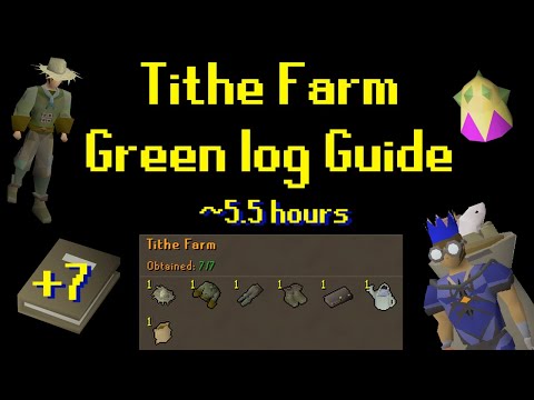 Tithe Farm Green log Guide! OSRS