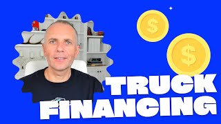How to FINANCE and BUY Your🚛 SEMI TRUCK Without Going Broke