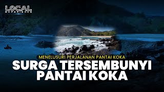 Perjalanan Menemukan Surga yang Tersembunyi di Pantai Koka, Retribusi Bikin Dilema