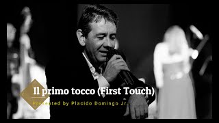 Il primo tocco (First Touch) Music Video-Placido Domingo Jr. [4K HD]