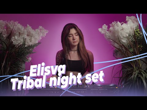 ELISVA — Tribal night MUSIC SET