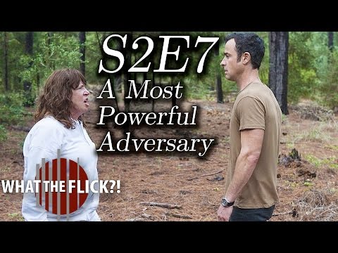 The Leftovers "A Most Powerful Adversary" (S2E7) Review