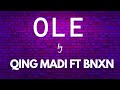 OLE by QING MADI FT BNXN Instrumental
