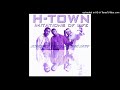 H-TOWN - UNPREDICTABLE [SCREWED]