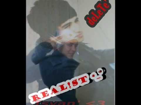 deLete ft. ReaLisT 2o11- Ellere Kaçtın