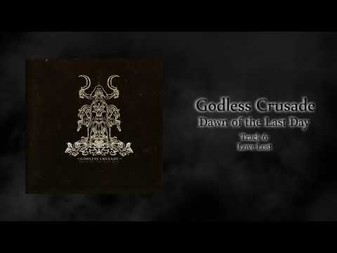 Godless Crusade - Love Lost